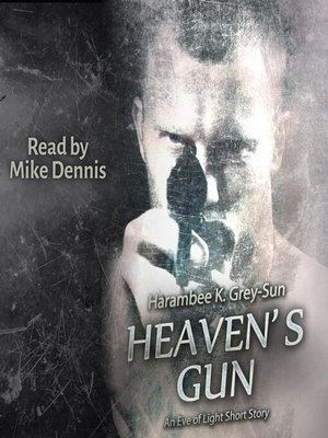 cover image of Heaven's Gun